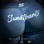 Sweatpants (Explicit)