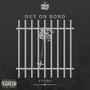 Out On Bond (Explicit)