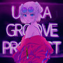 ULTRA GROOVE PRODUCT