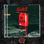 GAS (feat. Talgo & Qi) [Explicit]