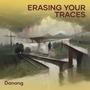 Erasing Your Traces