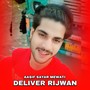 Deliver Rijwan