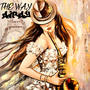 THE WAY (Explicit)