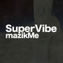 Super Vibe - Single