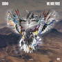 We Are Free (Extended Mix)