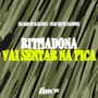 Ritmadona Vai Sentar Na Pica (Explicit)