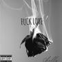 **** Love (Explicit)