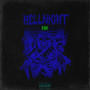 Hellnight Mix (Explicit)