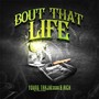 Bout That Life (feat. B. Rich)