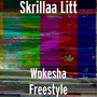 Wokesha (Freestyle) [Explicit]