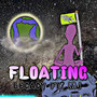 Floating (Purple Remix)