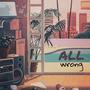 ALL wrong (Explicit)