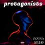 Protagonists (feat. Łéżhè) [Explicit]