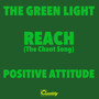 Reach (The Chant Song) / Positive Attitude