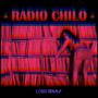 Radio Chilo Légo Remix