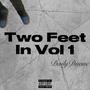 Two Feet In Vol. 1 (Explicit)