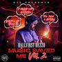 Music Saved Me, Vol. 2 (Explicit)