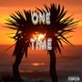 One Time (Explicit)