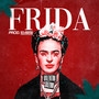 Frida (Explicit)