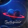 Bulletproof (feat. Str8Cash) [Explicit]