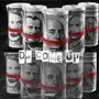 DA COME UP (Explicit)