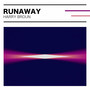 Runaway (Explicit)