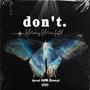 don't (Explicit)