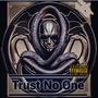 Trust No One (Explicit)