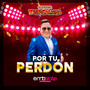 Por tu Perdon