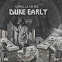 Duke Early (Explicit)