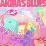 Akira's Blues (Explicit)