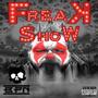 Freak Show (Explicit)