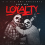 Loyalty (Explicit)