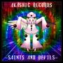 Akashic Records -Saints And Devils-