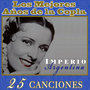 Los Mejores Años de la Copla. Imperio Argentina 25 Canciones