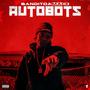 Autobots (Explicit)