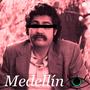 Medellin (Explicit)