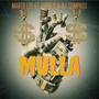 Mulla (Explicit)