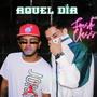 Aquel dia (feat. Gmy)