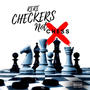 ReRe -Checkers Not Chess