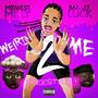 Weird 2 Me (Explicit)