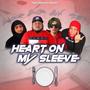 Heart On My Sleeve (feat. Jayyedamurdaman, Lukas Vui & TEXA$DIRTY) [Explicit]