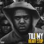 TILL MY HEART STOP (Explicit)