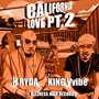 California Love, Pt. 2 (feat. King Vvibe) [Explicit]