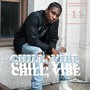 Chill, Vibe (Explicit)