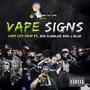 Vape Signs (feat. Big Flawliss & J Blue) [Explicit]