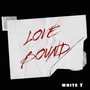 Love Bound