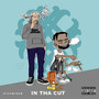 In tha Cut (feat. Montae Montana) [Explicit]