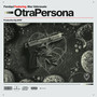 Otra Persona (Explicit)