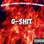 G-$hit (feat. G-Focus, Certie Mc$ki & Julian Damone) [Explicit]